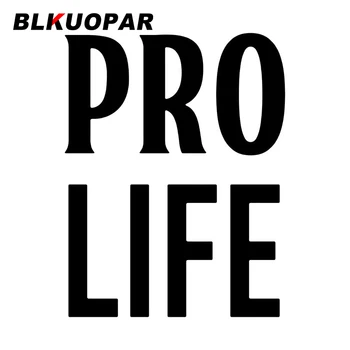 BLKUOPAR Pro Life Auto Kleebis, Veekindel Päikesekaitse Isiksuse Decal Esiklaas Mootorratas Külmik Windows Auto Tarvikud