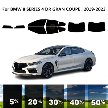 Precut nanoceramics auto UV Aknas Tint Kit Auto Akna Film BMW 8 SEERIA 4 DR GRAN COUPE 2019-2023